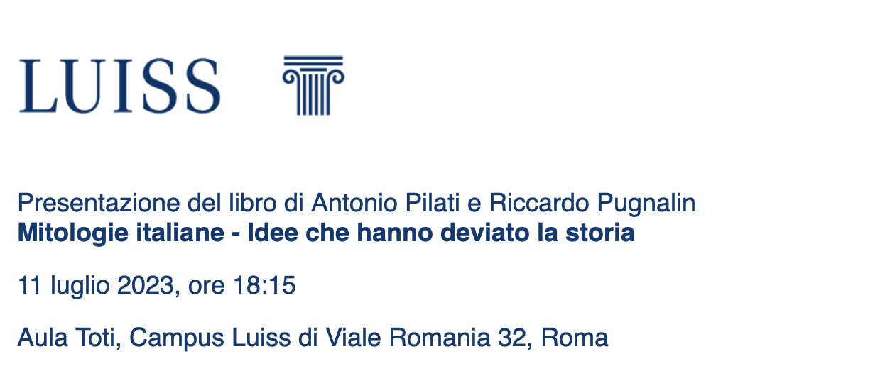 Presentazione del libro: "Mitologie italiane. Idee che hanno deviato la storia"